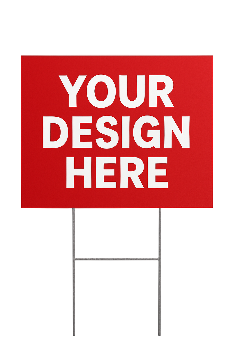 Custom Yard Sign